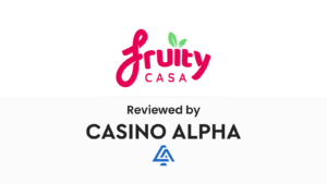 Recent Fruity Casa Review (2024)