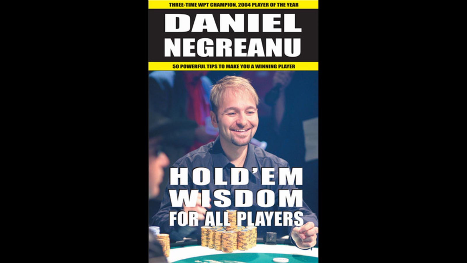 Hold'em Wisdom for All Players Simple and Easy Strategies to Win Money