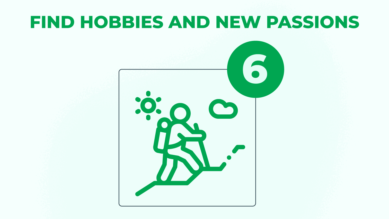 6.Find hobbies and new passions - stop gambling addiction