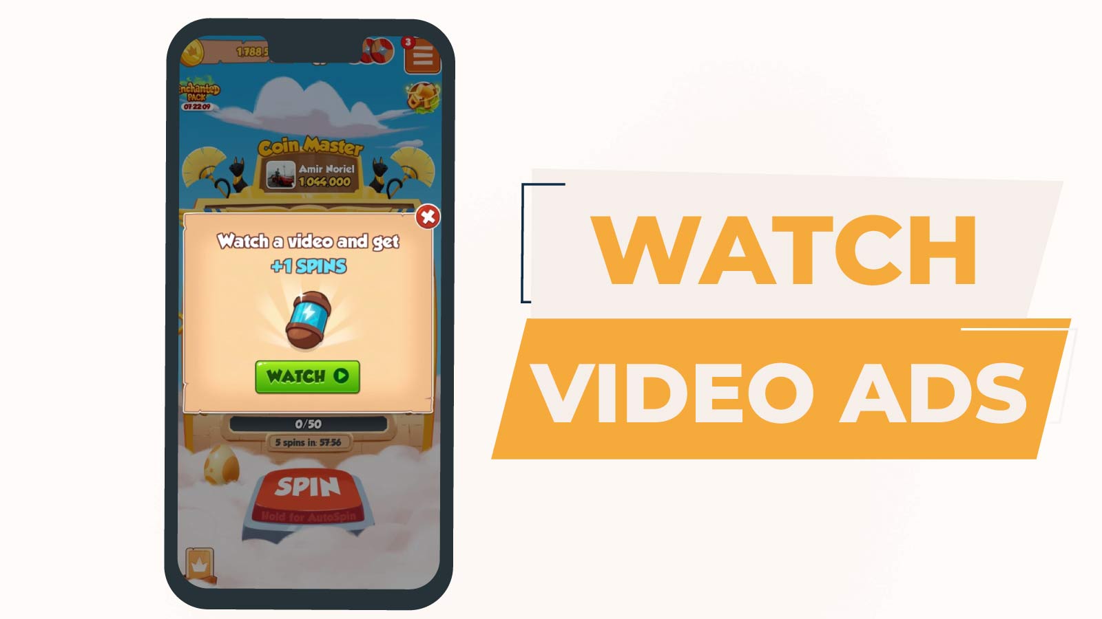 Watch Video Ads - Coin Master