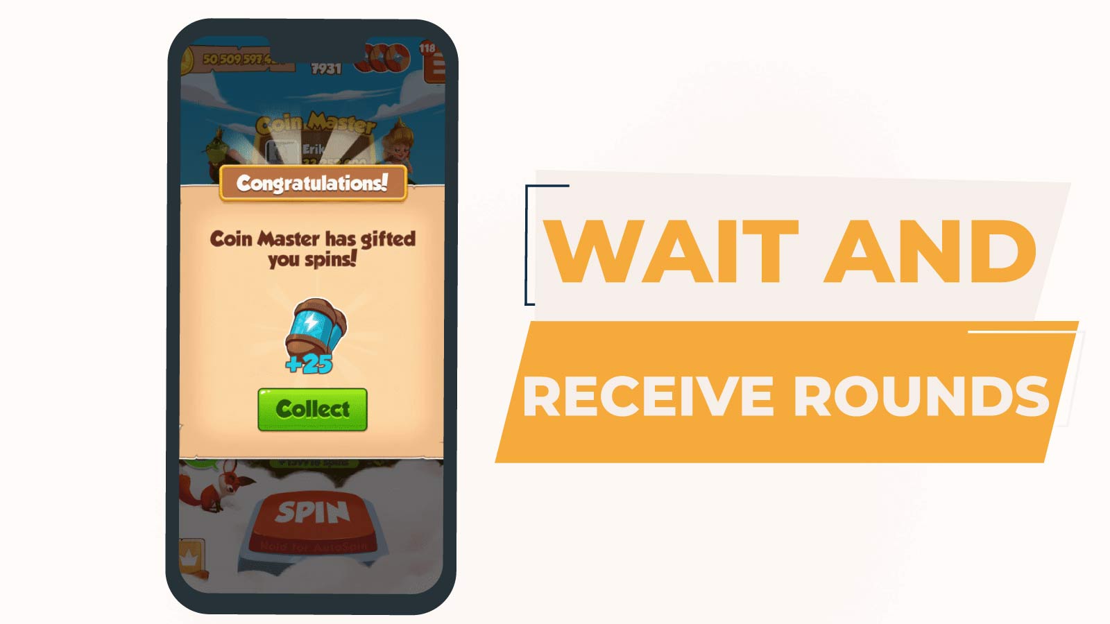 Wait Around and Receive Rounds - Coin Master