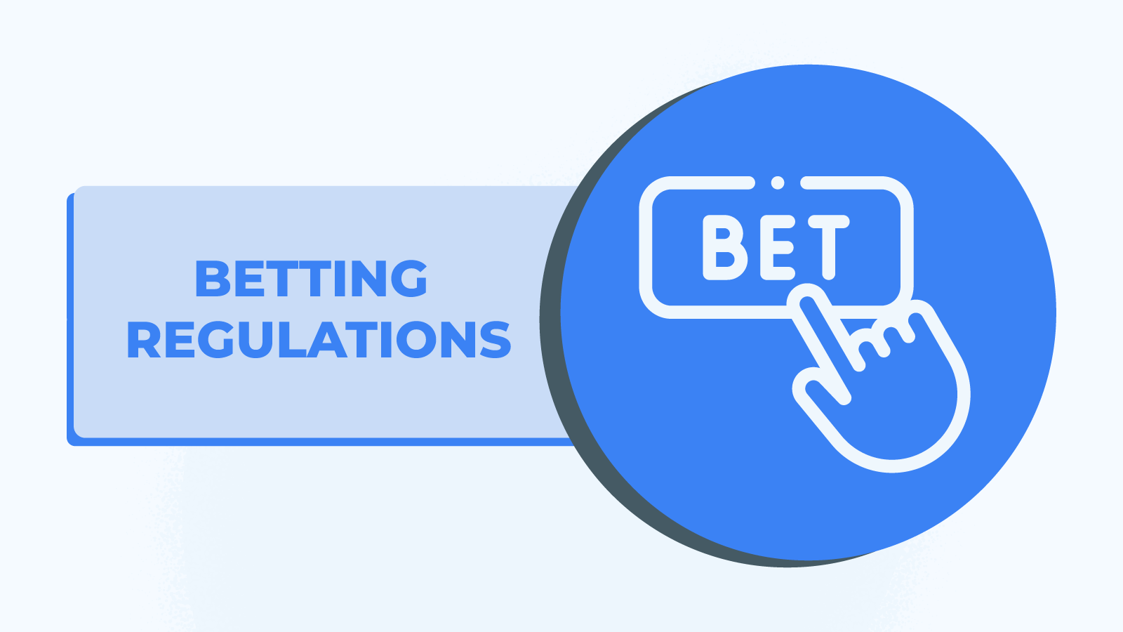 Betting Regulations