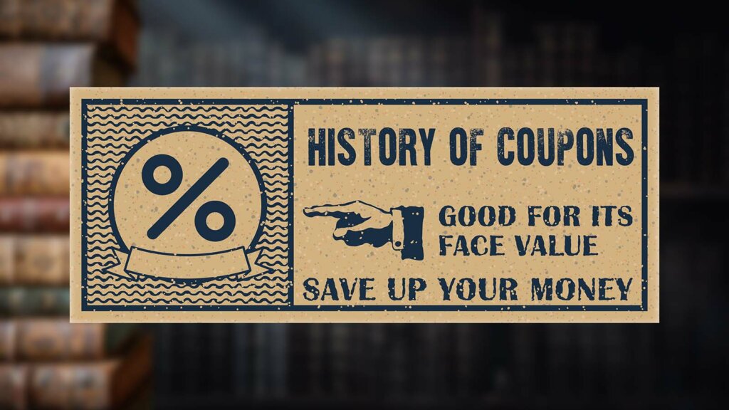 The History of Coupons And Their Tie with Online Gambling