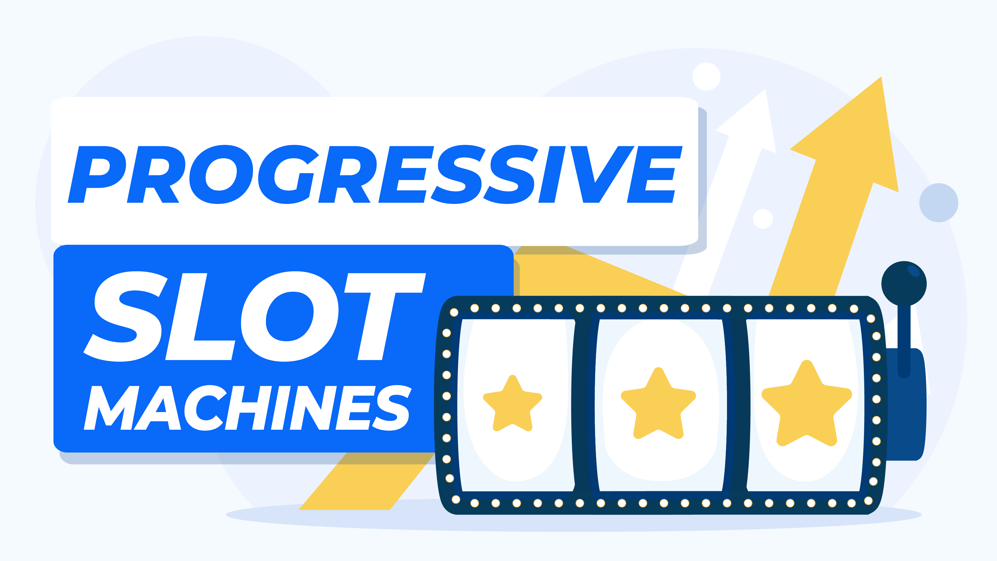 Progressive Slot Machines| Learn the Myths & Discover The Best Games