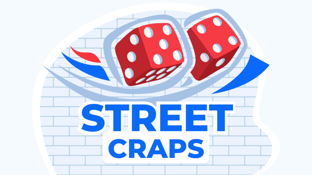 How To Play Street Craps | Full Guide & Rules