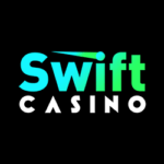 Swift Casino  casino bonuses