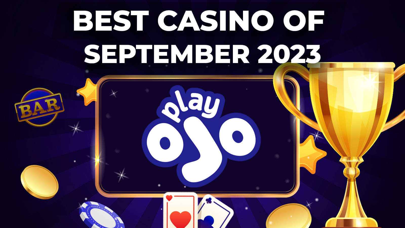 Best Casino of September- PlayOJO Casino