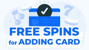 Latest UK Free Spins No Deposit for Adding Card 2025