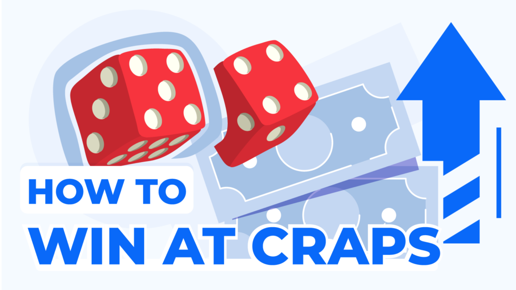 Craps Strategy Guide