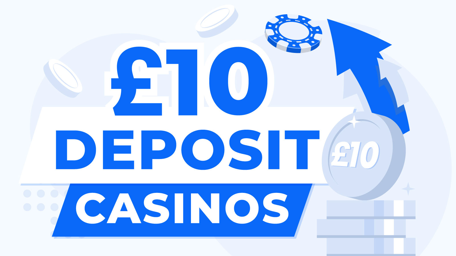 Best £10 Deposit Casino Bonuses UK - July
 2024