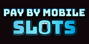 Pay By Mobile Slots Logo