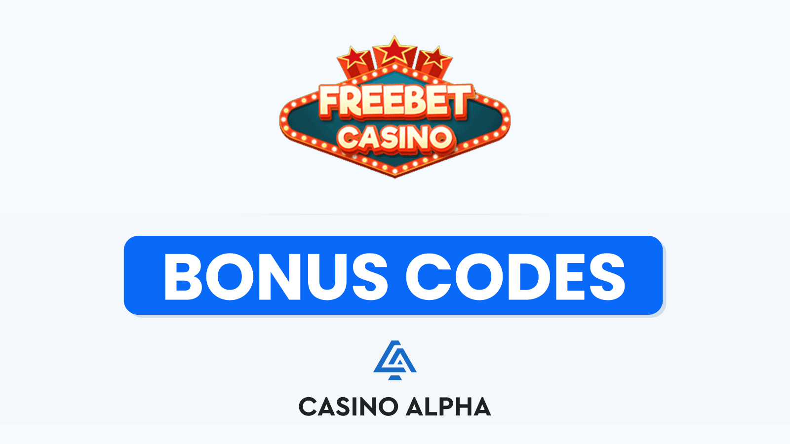 Freebet Casino Bonus Codes - 2024