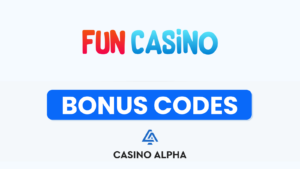 Fun Casino Bonus Codes - 2025