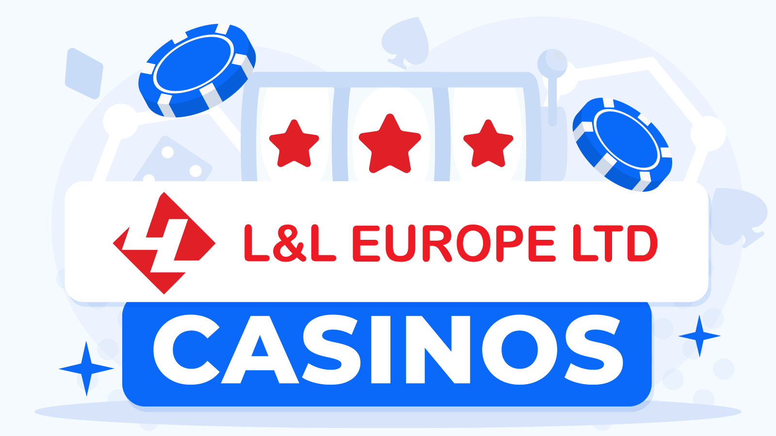 L&L Europe Ltd Casinos | Full List of 2024