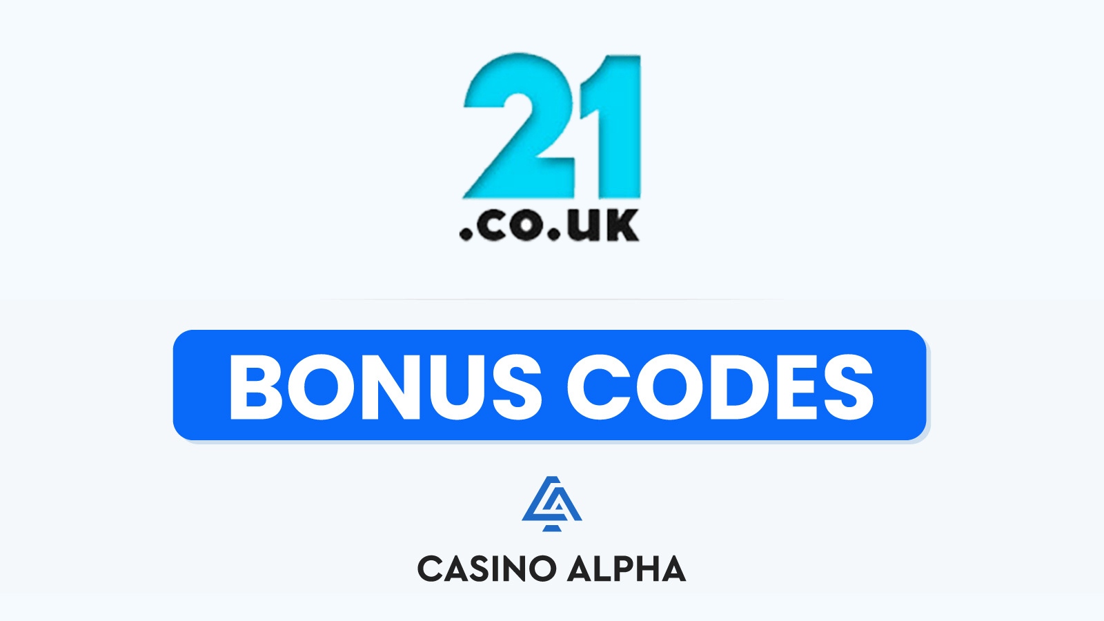 21.co.uk Casino Welcome Offer - 2024