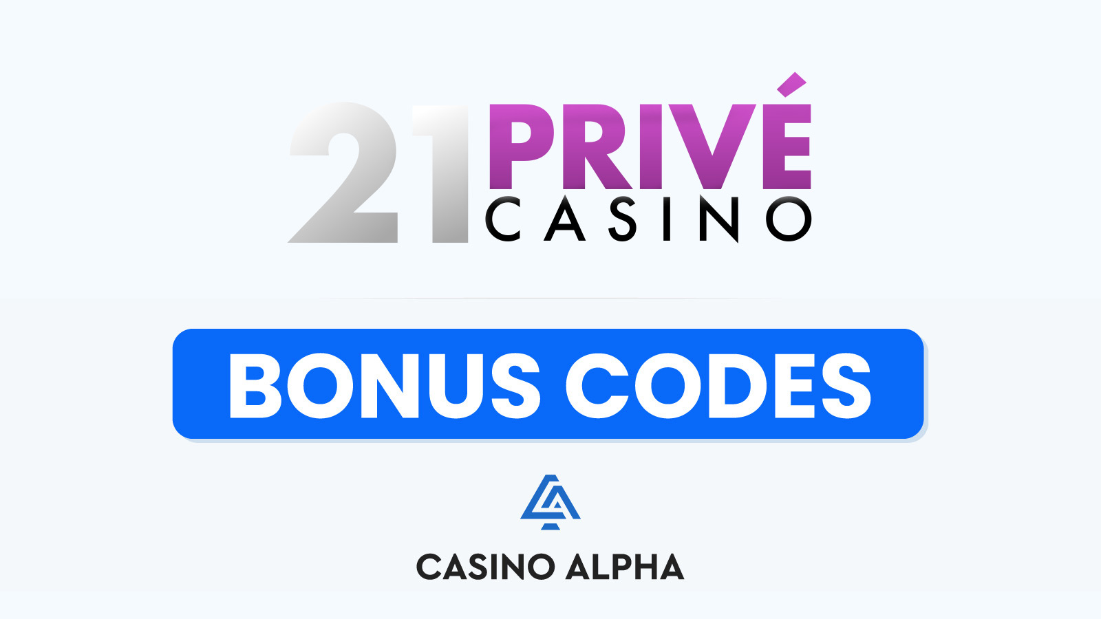 21Prive Casino Promo Codes - 2024