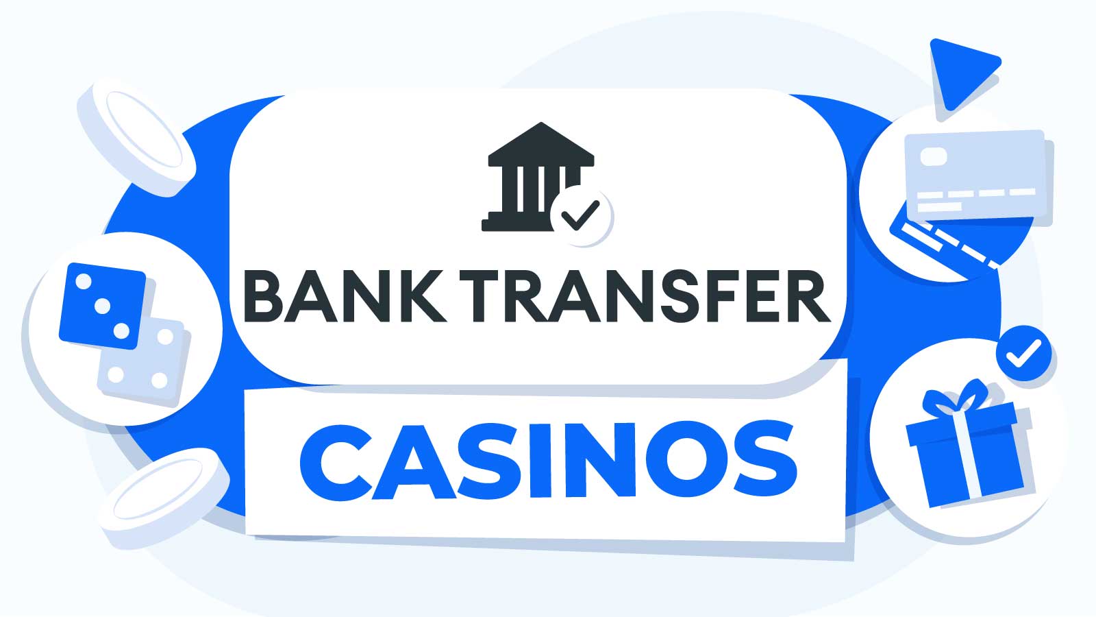 Best Bank Transfer Casinos in the UK (2024)