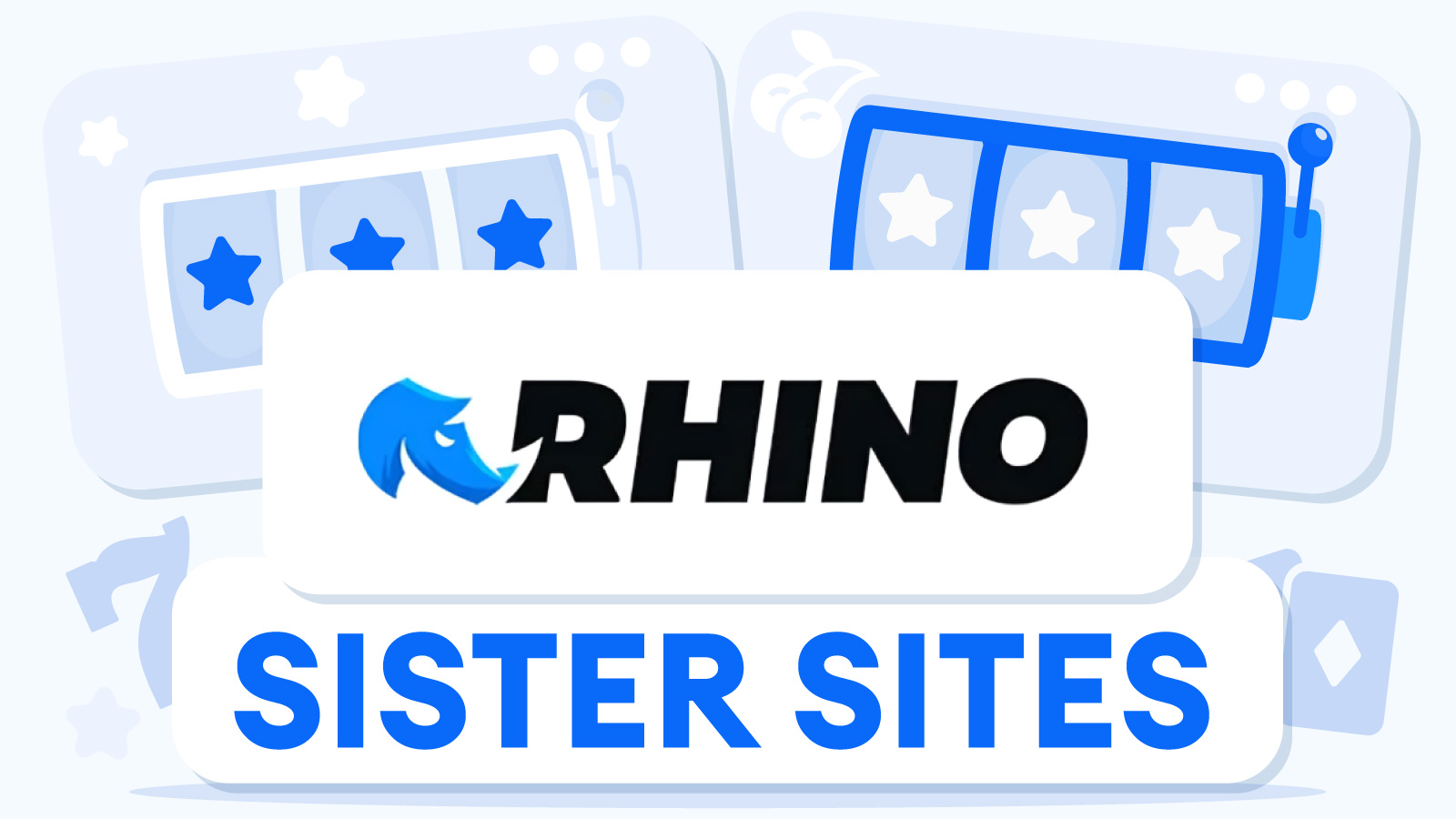 Best Rhino Bet Sister Sites - July
 2024