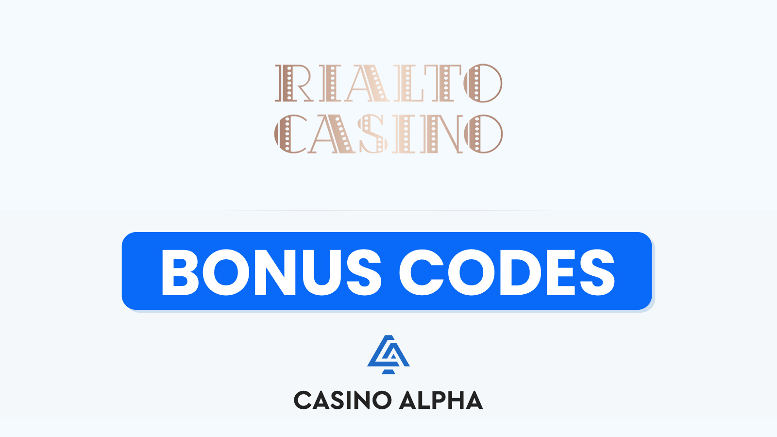 Latest Rialto Casino Promo Codes - 2024