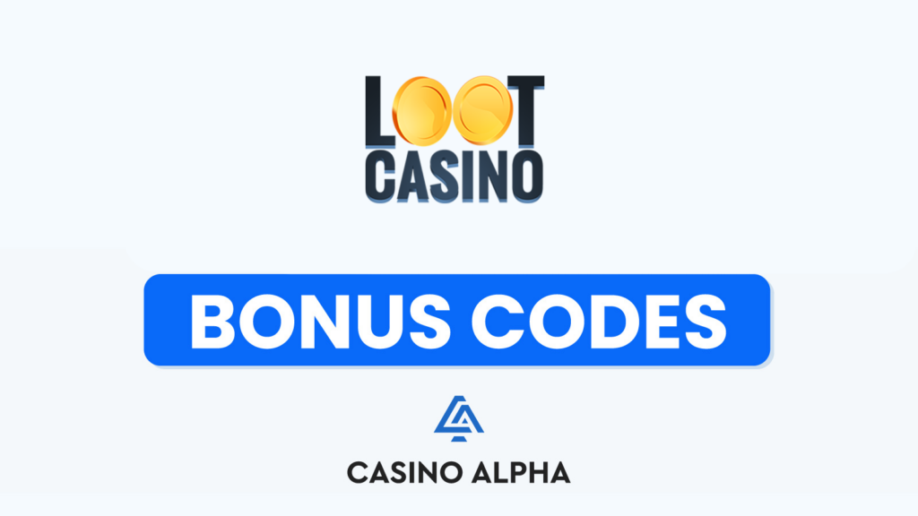 Loot Casino Bonuses