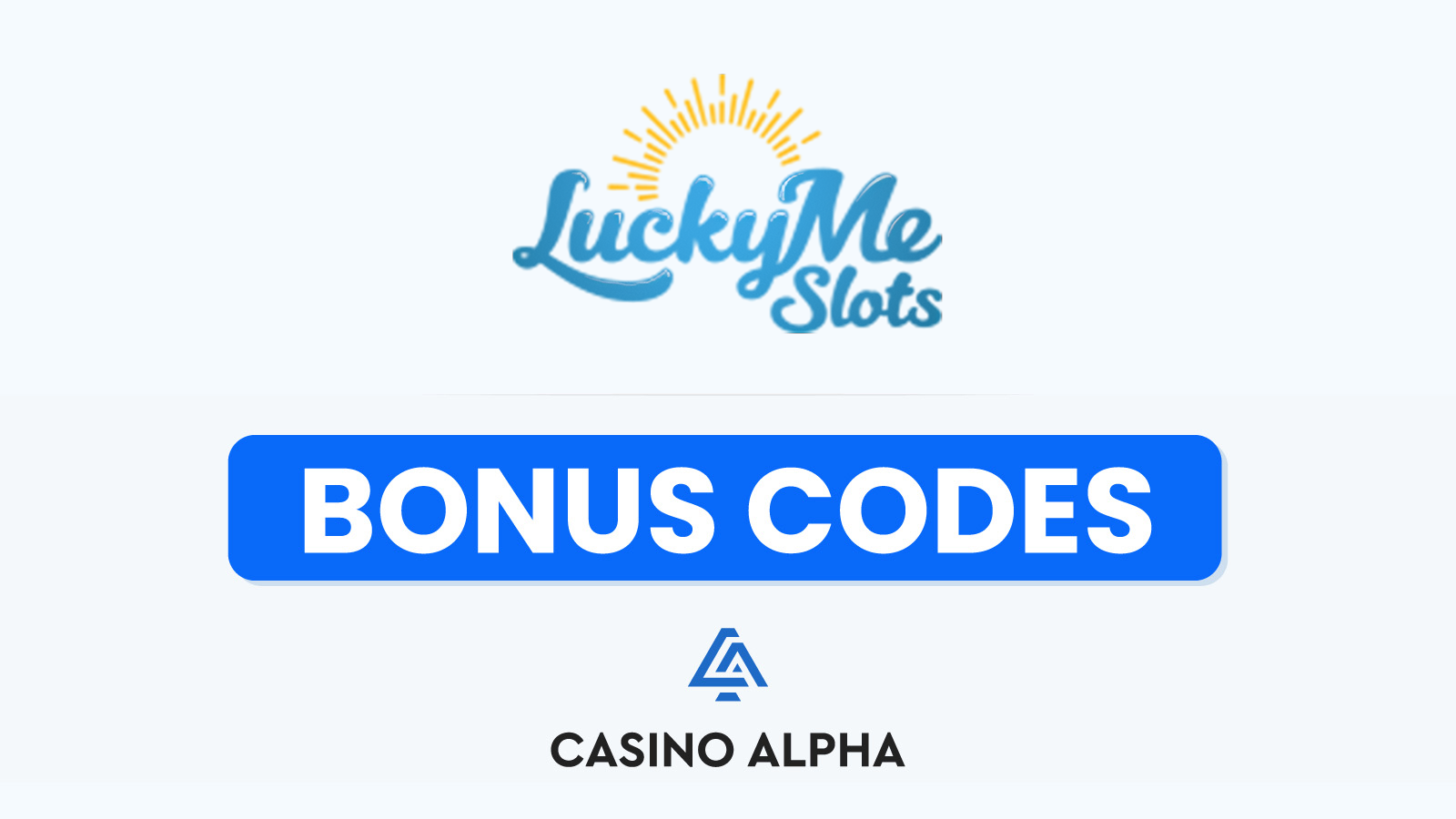 LuckyMe Slots Bonus Codes - 2024