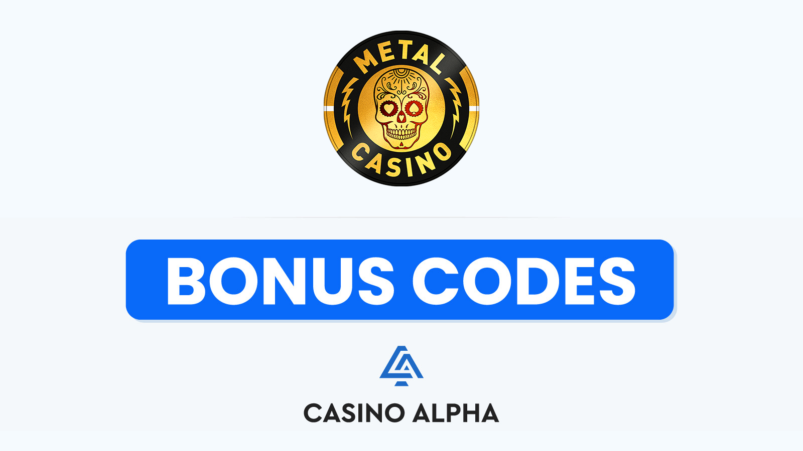 Metal Casino Promo Codes - 2024