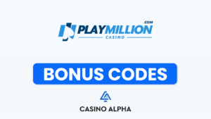 PlayMillion Casino Bonuses - 2025