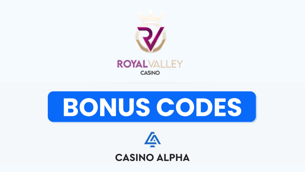 Royal Valley Casino Bonuses