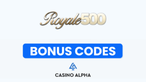 Royale500 Bonuses - 2025