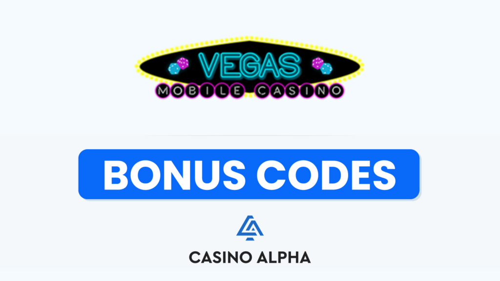 Vegas Mobile Casino Bonuses