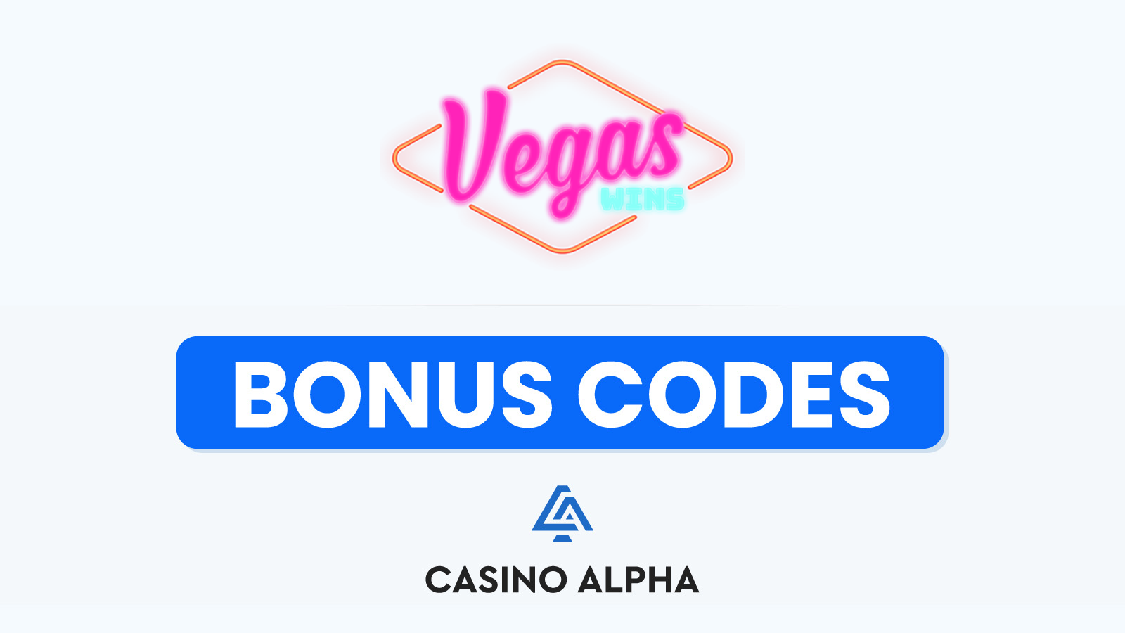 Vegas Wins Casino Bonus Codes - 2024