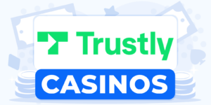 Best UK Casinos That Accept Trustly - 2025