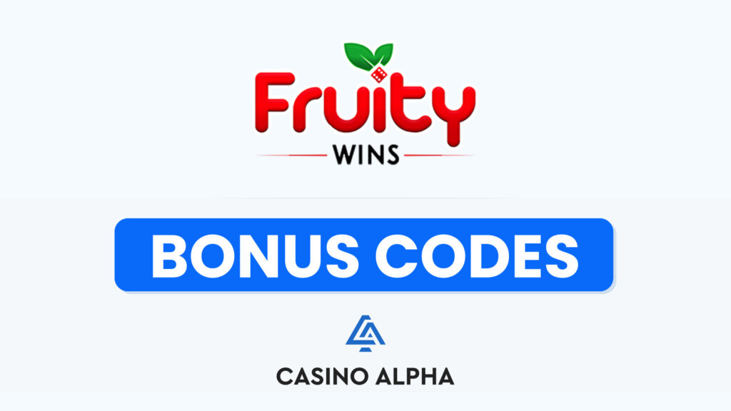 Fruity Wins Casino Bonuses