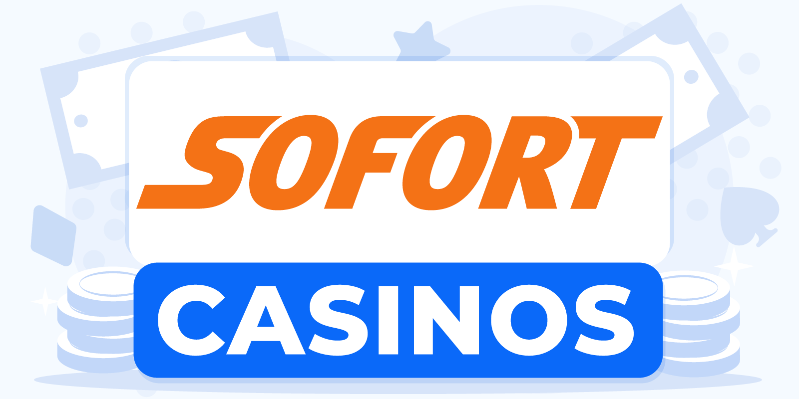 Sofort Casinos